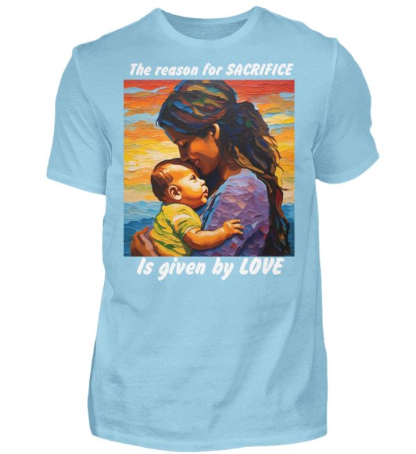 The reason for Sacrifice is given by Love - Men Basic Shirt-674