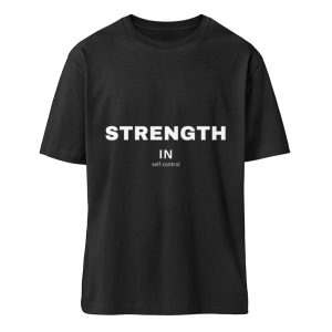 Strength in Self-control - Organic Relaxed Shirt ST/ST-16