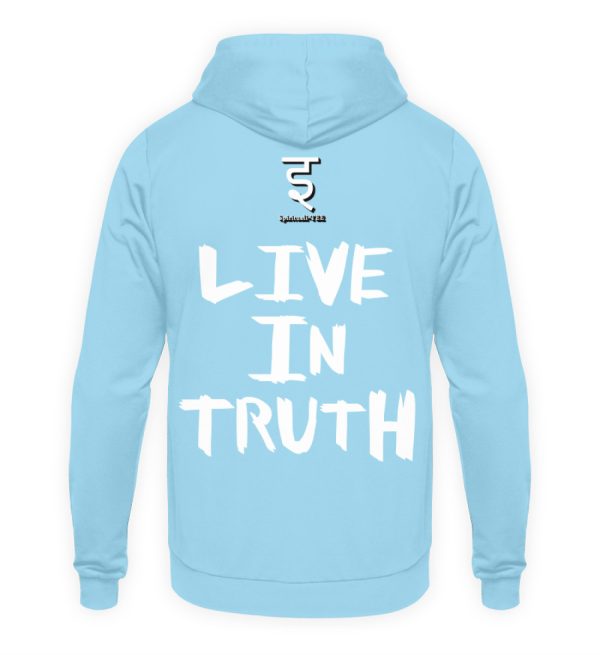 Live in Truth - Unisex Hoodie-674