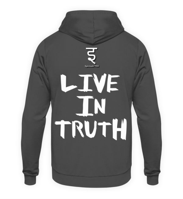 Live in Truth - Unisex Hoodie-1762