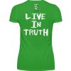 Live in Truth - Women Basic Shirt-2468