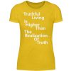Spirituali-TEE - Truthful Living is Higher than the Realization of Truth - Women Basic Shirt-3201
