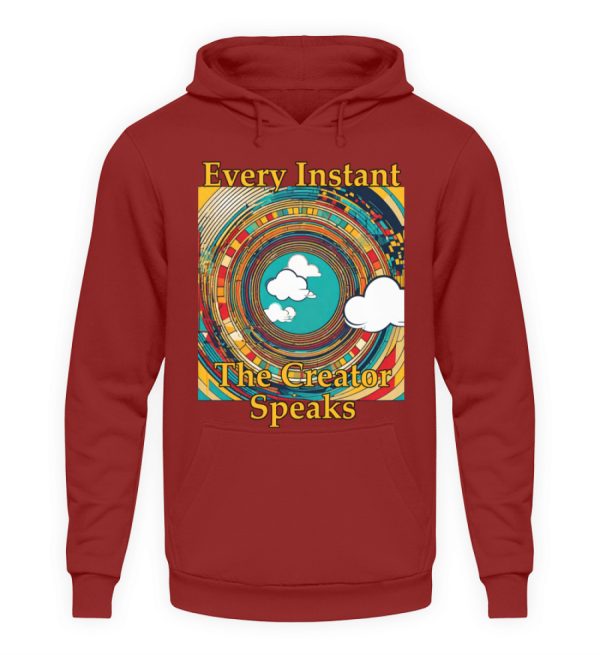 Every instant, the Creator Speaks - Unisex Hoodie-1503