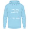 I5A45WB2_JH001-674 What you resist, persists. - Unisex Hoodie-674