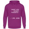 I5A45WB2_JH001-1658 What you resist, persists. - Unisex Hoodie-1658