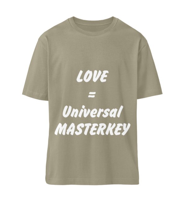 Love is the Universal MASTERKEY - Organic Relaxed Shirt ST/ST-651