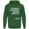The journey of a thousand miles begins with a single step. - Unisex Hoodie-833