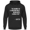 The journey of a thousand miles begins with a single step. - Unisex Hoodie-639