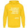 The journey of a thousand miles begins with a single step. - Unisex Hoodie-1774