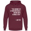 The journey of a thousand miles begins with a single step. - Unisex Hoodie-839