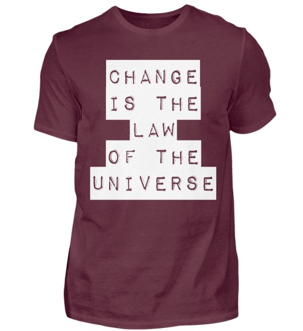 Change Is The Law Of The Universe - Men Basic Shirt-839