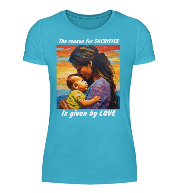 The reason for Sacrifice is given by Love - Women Basic Shirt-2462