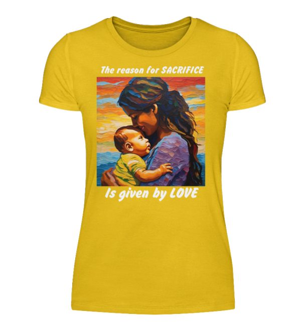 The reason for Sacrifice is given by Love - Women Basic Shirt-3201