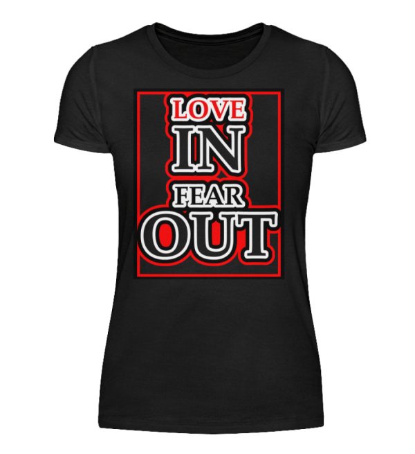 LOVE IN FEAR OUT POWERED BY GOD - Women Basic Shirt-16