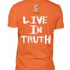Live in Truth - Men Basic Shirt-1692
