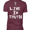 Live in Truth - Men Basic Shirt-839