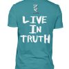 Live in Truth - Men Basic Shirt-1096