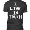 Live in Truth - Men Basic Shirt-16