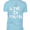 Live in Truth - Men Basic Shirt-674