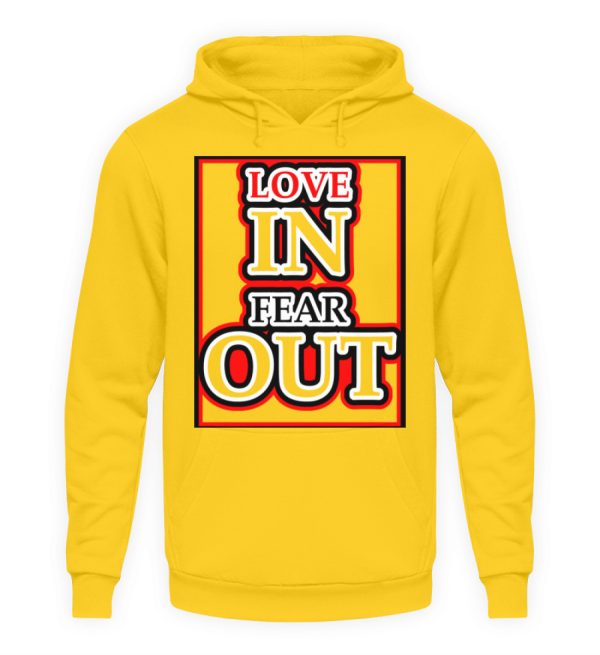 LOVE IN FEAR OUT POWERED BY GOD - Unisex Hoodie-1774