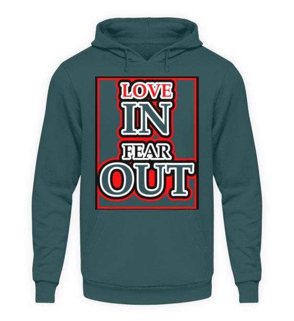 LOVE IN FEAR OUT POWERED BY GOD - Unisex Hoodie-1461