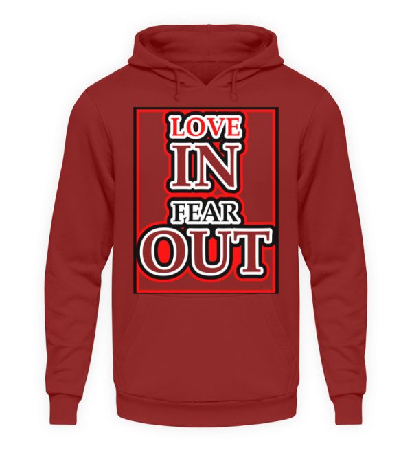 LOVE IN FEAR OUT POWERED BY GOD - Unisex Hoodie-1503