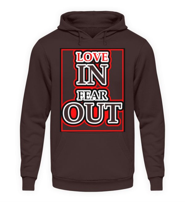 LOVE IN FEAR OUT POWERED BY GOD - Unisex Hoodie-1604