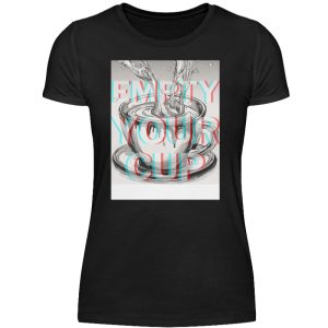 Empty Your Cup - Women Basic Shirt-16