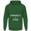 4X3KPCM8_JH001-833 Kindness is Free - Unisex Hoodie-833