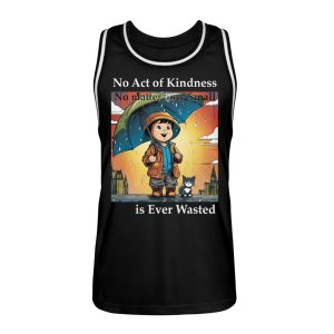 No Act of Kindness No Matter How Small is Ever Wasted - Unisex Basketball Jersey-16