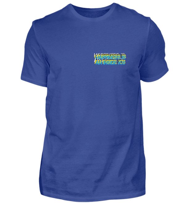 HAPPINESS IS AN INSIDE JOB - Men Basic Shirt-668