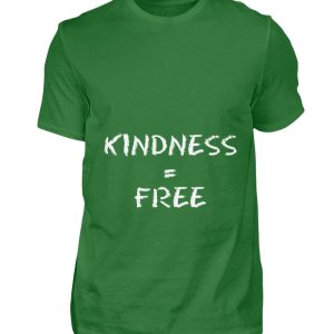 Kindness is Free - Men Basic Shirt-718