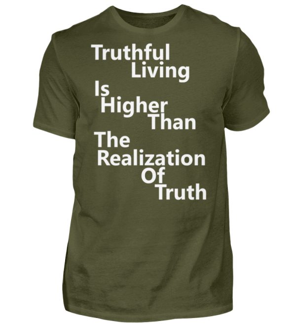 Spirituali-TEE - Truthful Living is Higher than the Realization of Truth - Men Basic Shirt-1109