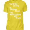 Spirituali-TEE - Truthful Living is Higher than the Realization of Truth - Men Basic Shirt-1102