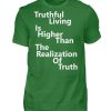 Spirituali-TEE - Truthful Living is Higher than the Realization of Truth - Men Basic Shirt-718