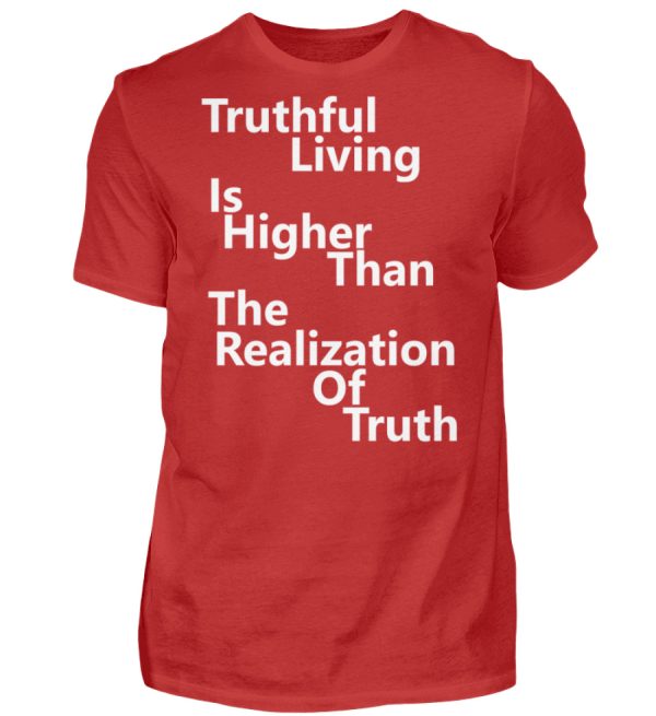 Spirituali-TEE - Truthful Living is Higher than the Realization of Truth - Men Basic Shirt-4