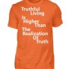 Spirituali-TEE - Truthful Living is Higher than the Realization of Truth - Men Basic Shirt-1692