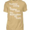 Spirituali-TEE - Truthful Living is Higher than the Realization of Truth - Men Basic Shirt-224