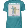 Make Friends Not Enemies - Men Basic Shirt-1096