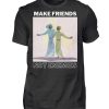 Make Friends Not Enemies - Men Basic Shirt-16
