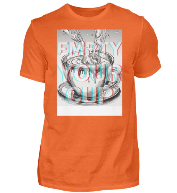 Empty Your Cup - Men Basic Shirt-1692