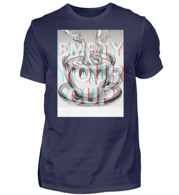 Empty Your Cup - Men Basic Shirt-198