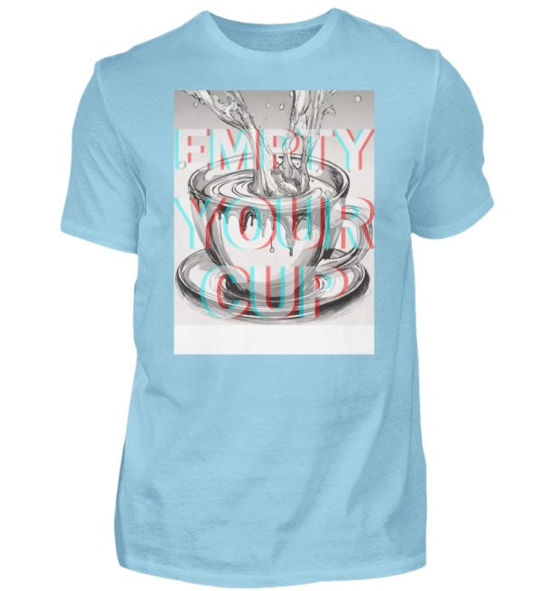 Empty Your Cup - Men Basic Shirt-674