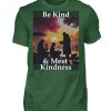 Be Kind And Meet Kindness - Men Basic Shirt-833