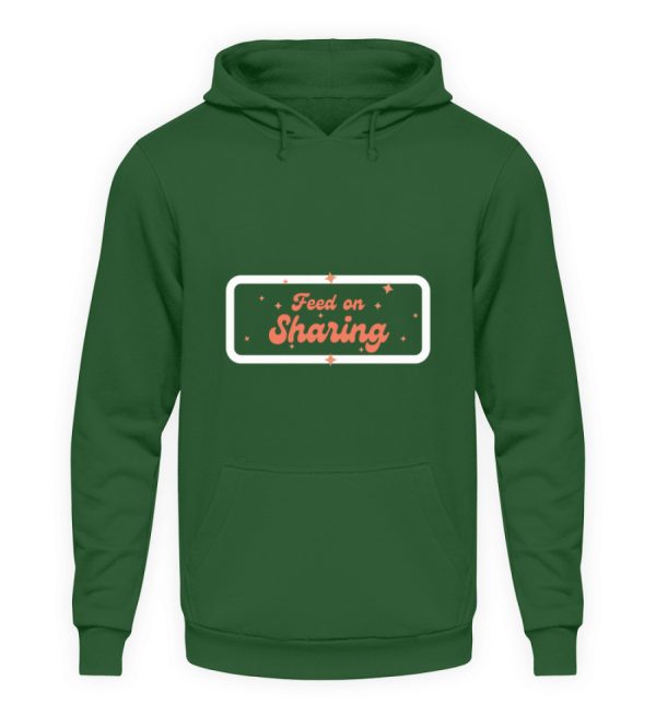 Feed on Sharing - Unisex Hoodie-833