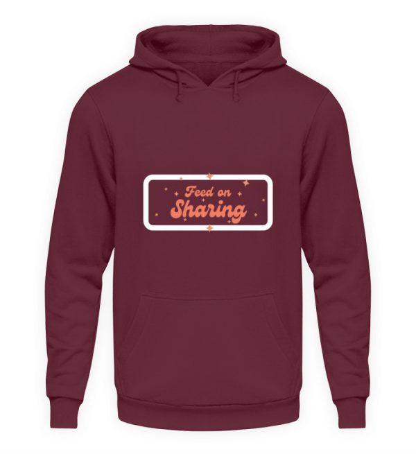 Feed on Sharing - Unisex Hoodie-839