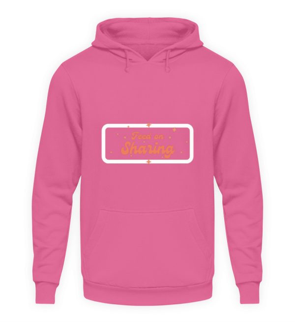 Feed on Sharing - Unisex Hoodie-1521