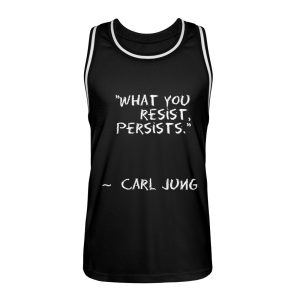 What you resist, persists. - Unisex Basketball Jersey-16