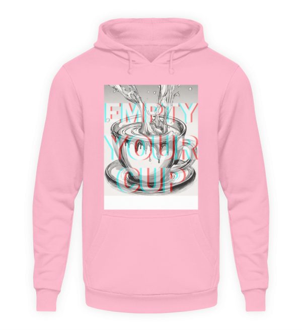 Empty Your Cup - Unisex Hoodie-1490