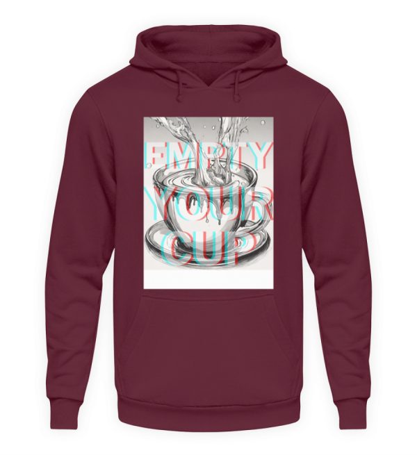 Empty Your Cup - Unisex Hoodie-839